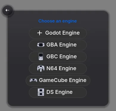 The Choose an engine screen at phone width, listing Godot Engine, GBA Engine, GBC Engine, N64 Engine, GameCube Engine and DS Engine, with a back arrow.